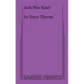 Jack Was Kind