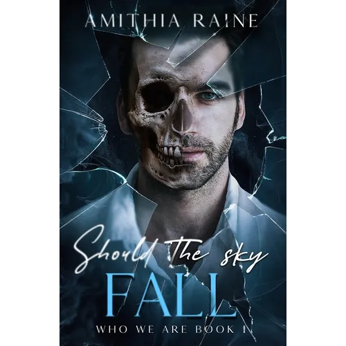 Should the Sky Fall: MM Romance