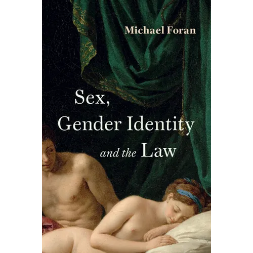Sex, Gender Identity and the Law