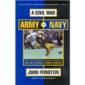 A Civil War: Army vs. Navy - A Year Inside College Football's Purest Rivalry