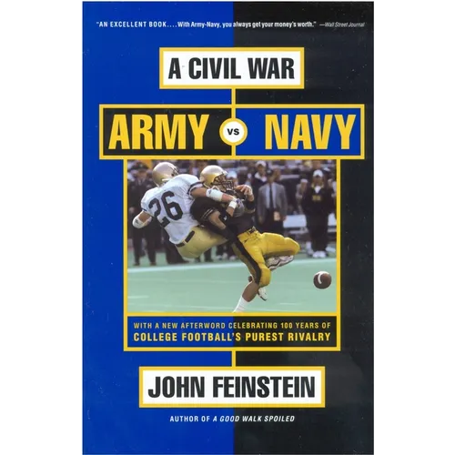A Civil War: Army vs. Navy - A Year Inside College Football's Purest Rivalry
