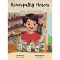 Homeopathy Heroes: My First Materia Medica