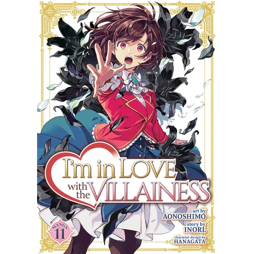 I'm in Love with the Villainess (Manga) Vol. 11