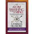Atom- Smashing Power of Mind (Condensed Classics): The Life-Changing Classic on Your Power Within