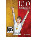 10.0: The Nadia Comaneci Story