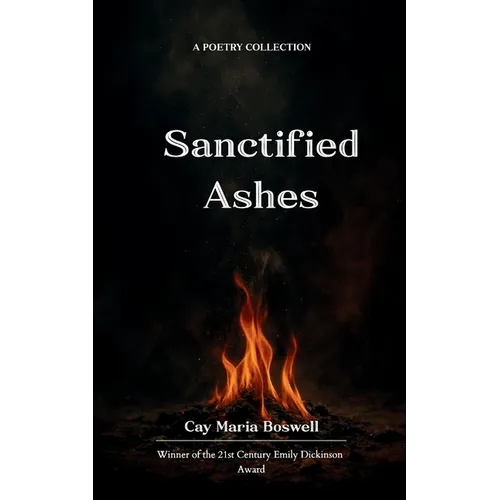 Sanctified Ashes