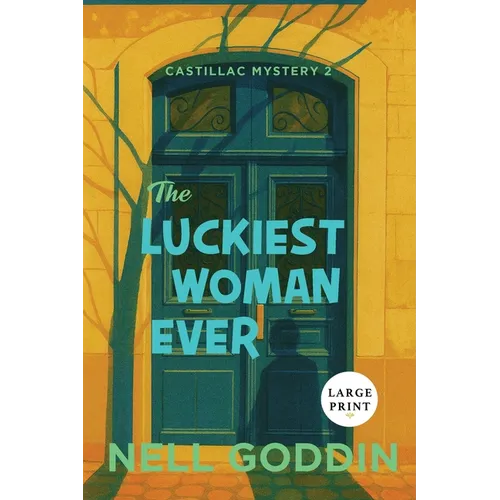 The Luckiest Woman Ever: Large Print