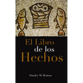 El Libro de Los Hechos