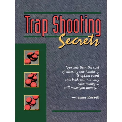 Trap Shooting Secrets