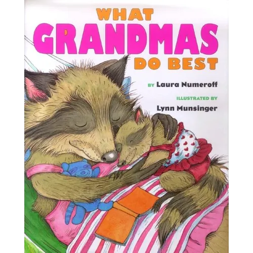 What Grandmas Do Best What Grandpas Do Best