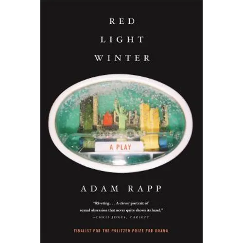 Red Light Winter: A Play