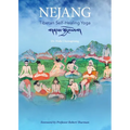 Nejang: Tibetan Self-Healing Yoga