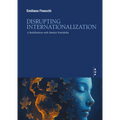 Disrupting Internationalization: A Redefinition with Market Pareidolia