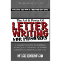 The Art & Power Of Letter Writing