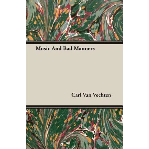 Music And Bad Manners