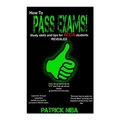 How to Pass Exams: Study Skills and Tips for ACCA Students Revealed