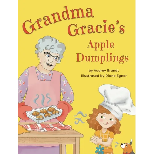 Grandma Gracie's Apple Dumplings