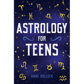 Astrology for Teens
