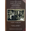 The Collected Papers of Sherlock Holmes - Volume 6: A Florilegium of Sherlockian Adventures in Multiple Volumes