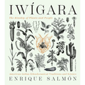 Iwigara: American Indian Ethnobotanical Traditions and Science