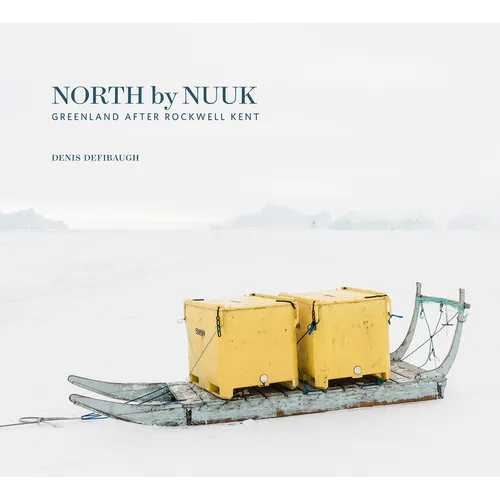 North by Nuuk: Greenland After Rockwell Kent