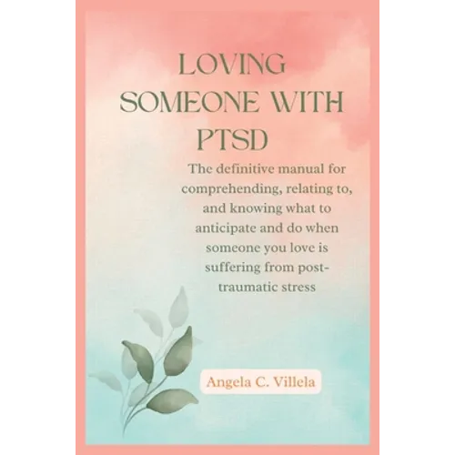 Loving Someone with Ptsd: The ultimate key to having a real connection with your partner.