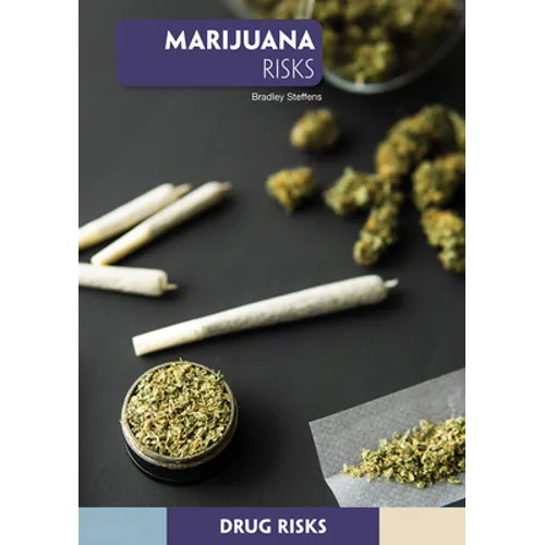 Marijuana Risks