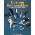 Custom Knifemaking