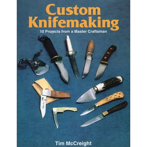 Custom Knifemaking
