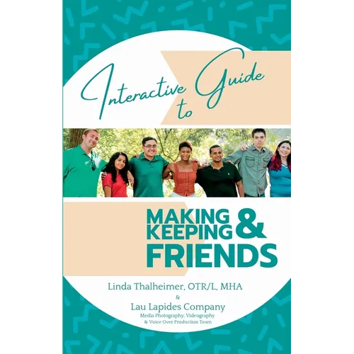 Interactive Guide to Making & Keeping Friends