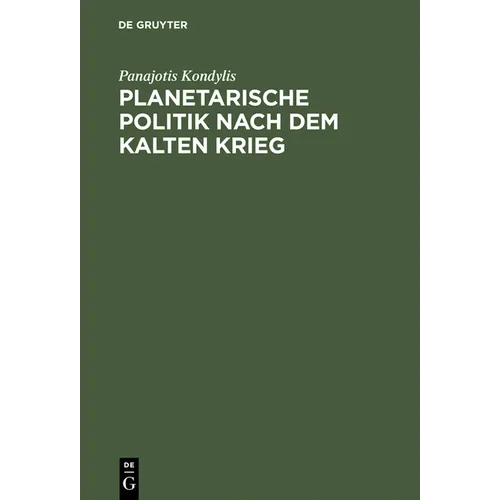 Planetarische Politik nach dem Kalten Krieg