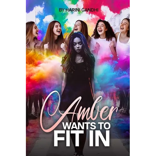 Amber Wants To Fit In