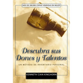 El Descubra sus dones y talentos: Un m��todo de inventario personal