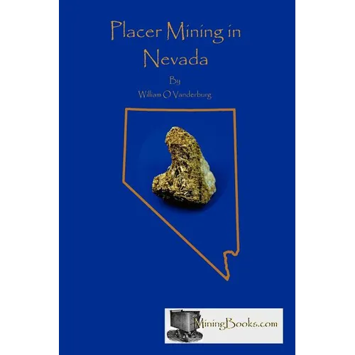 Placer Mining in Nevada