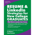 Resume & Linkedin Strategies for New College Graduates: What Works to Launch a Gen-Z Career