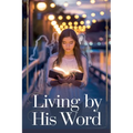 Living by His Word