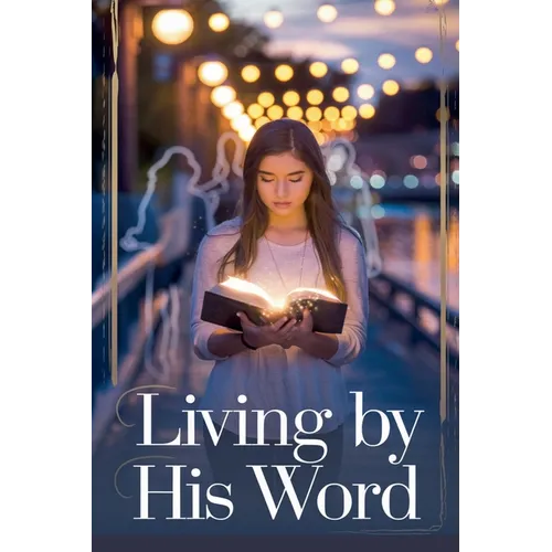 Living by His Word