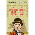 The Mysterious Affair at Styles and The Murder on the Links: Agatha Christie's First Two Hercule Poirot Novels
