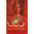 The Condemned Marines