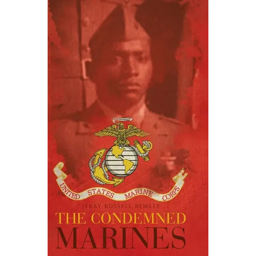The Condemned Marines
