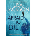 Afraid to Die