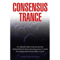 Consensus Trance