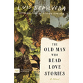The Old Man Who Read Love Stories