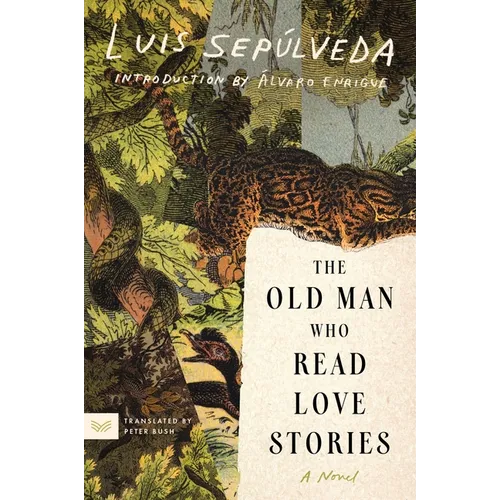The Old Man Who Read Love Stories