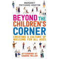 Beyond the Children's Corner: Creating a Culture of Welcome for All Ages