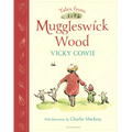 Tales from Muggleswick Wood: A Magical Bedtime Treasury