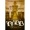 The Riddle of St. Leonard's: The Owen Archer Series - Book Five