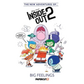 The New Adventures of Disney Pixar Inside Out 2 Vol. 1: Big Feelings