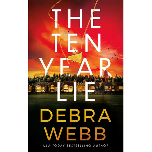 The Ten Year Lie