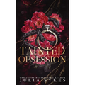 Tainted Obsession